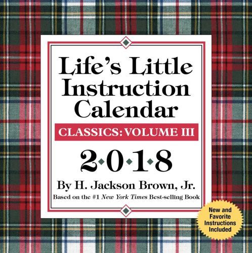 LIFE'S LITTLE INSTRUCTION 2018