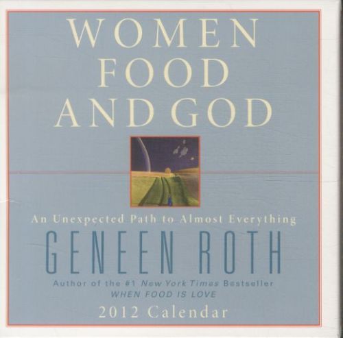 WOMEN, FOOD, AND GOD: 2012