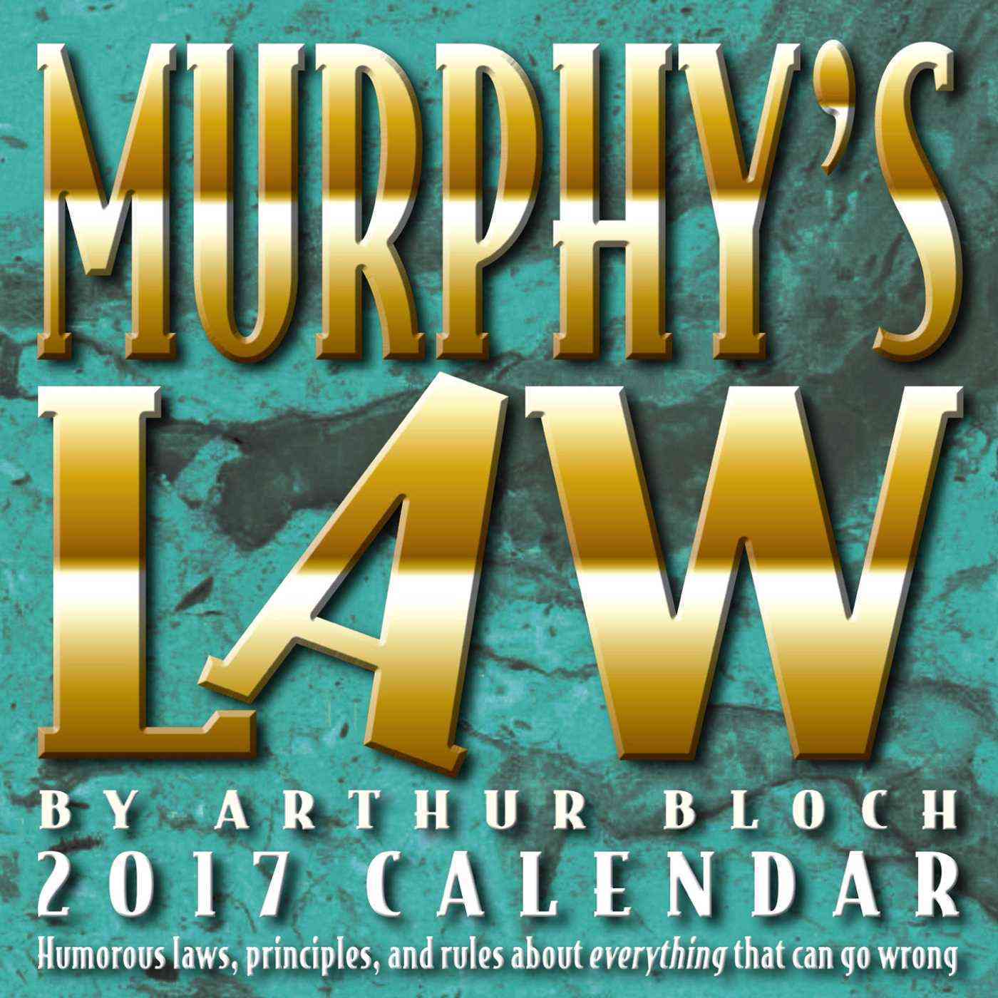 Murphy's Law 2017