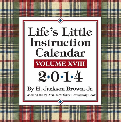 LIFE'S LITTLE INSTRUCTION 2014