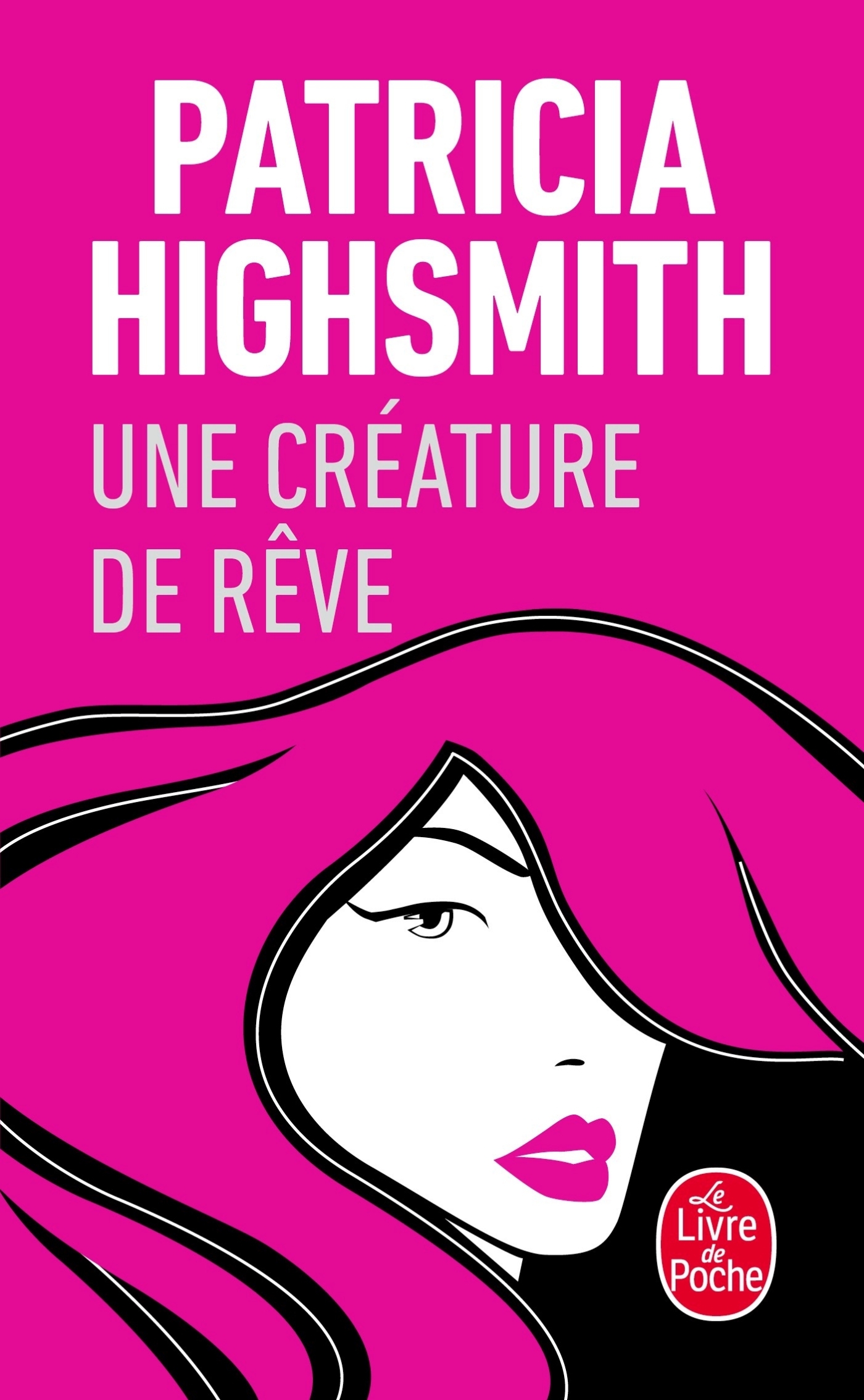 Une créature de rêve