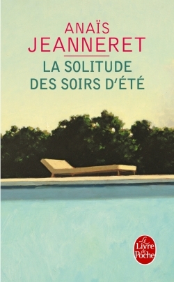 La Solitude des soirs d'été