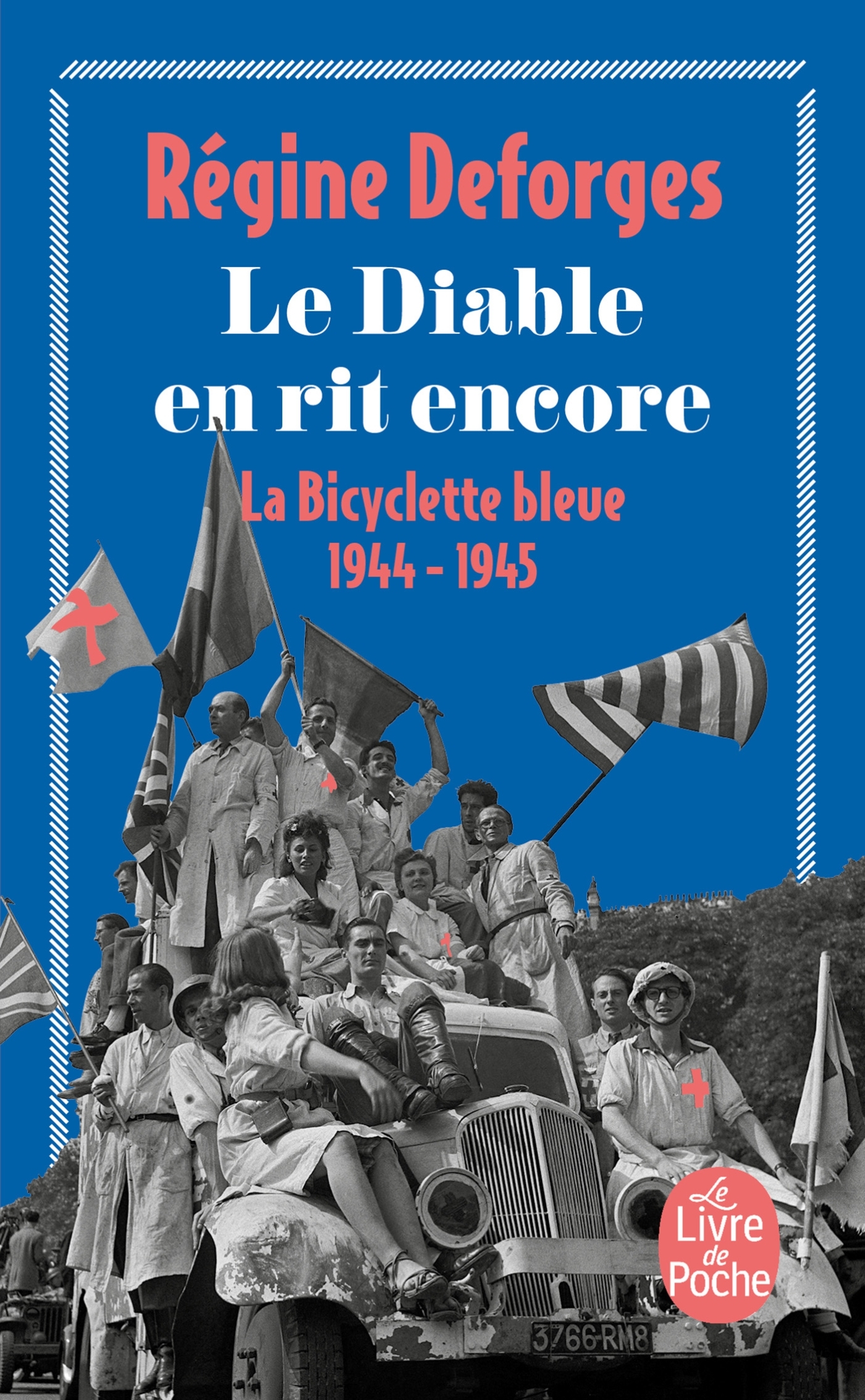Le Diable en rit encore (La Bicyclette bleue, Tome 3)