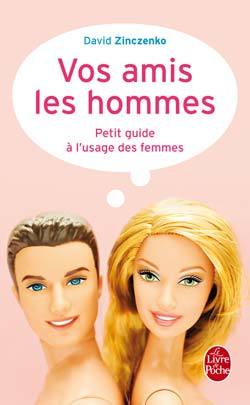 Vos amis les hommes