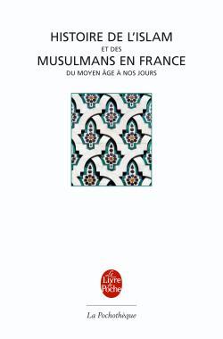 Histoire de l'Islam et des musulmans en France