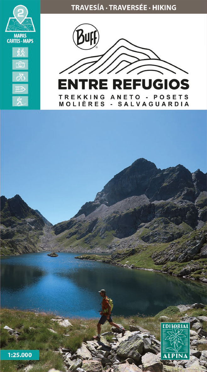 ENTRE REFUGIOS - TREKKING ANETO - POSETS - MOLIERES - SALVAGUARDIA