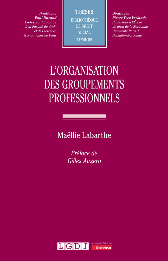 L'organisation des groupements professionnels