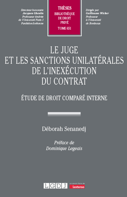 Le juge et les sanctions unilatérales de l'inexécution du contrat