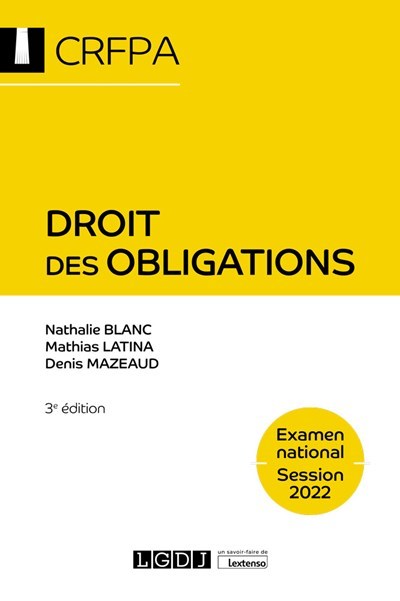 Droit des obligations - CRFPA - Examen national Session 2022