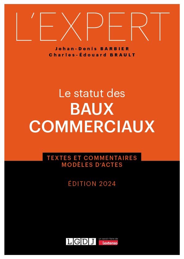 Le statut des baux commerciaux