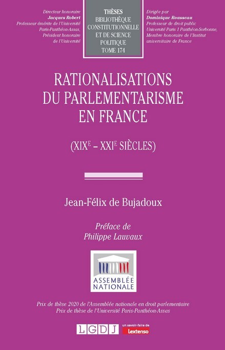 Rationalisations du parlementarisme en France (XIXe - XXIe siècles)