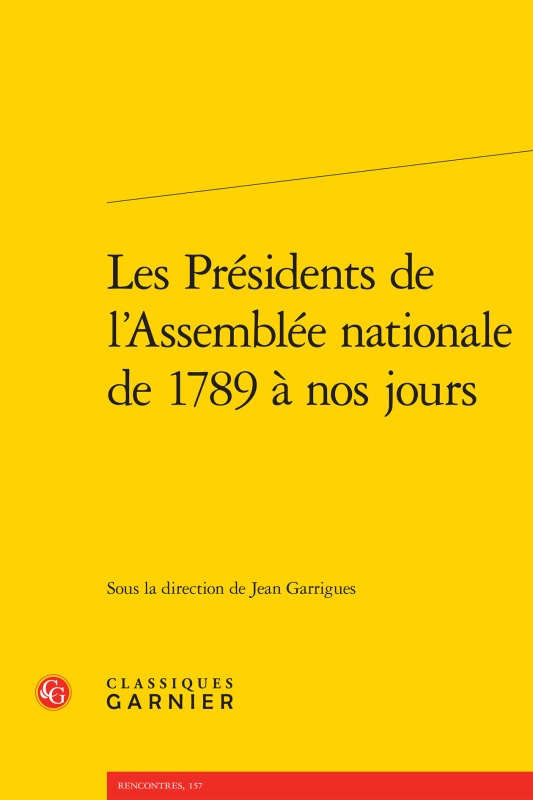 Les Présidents de l'Assemblée nationale de 1789 à nos jours