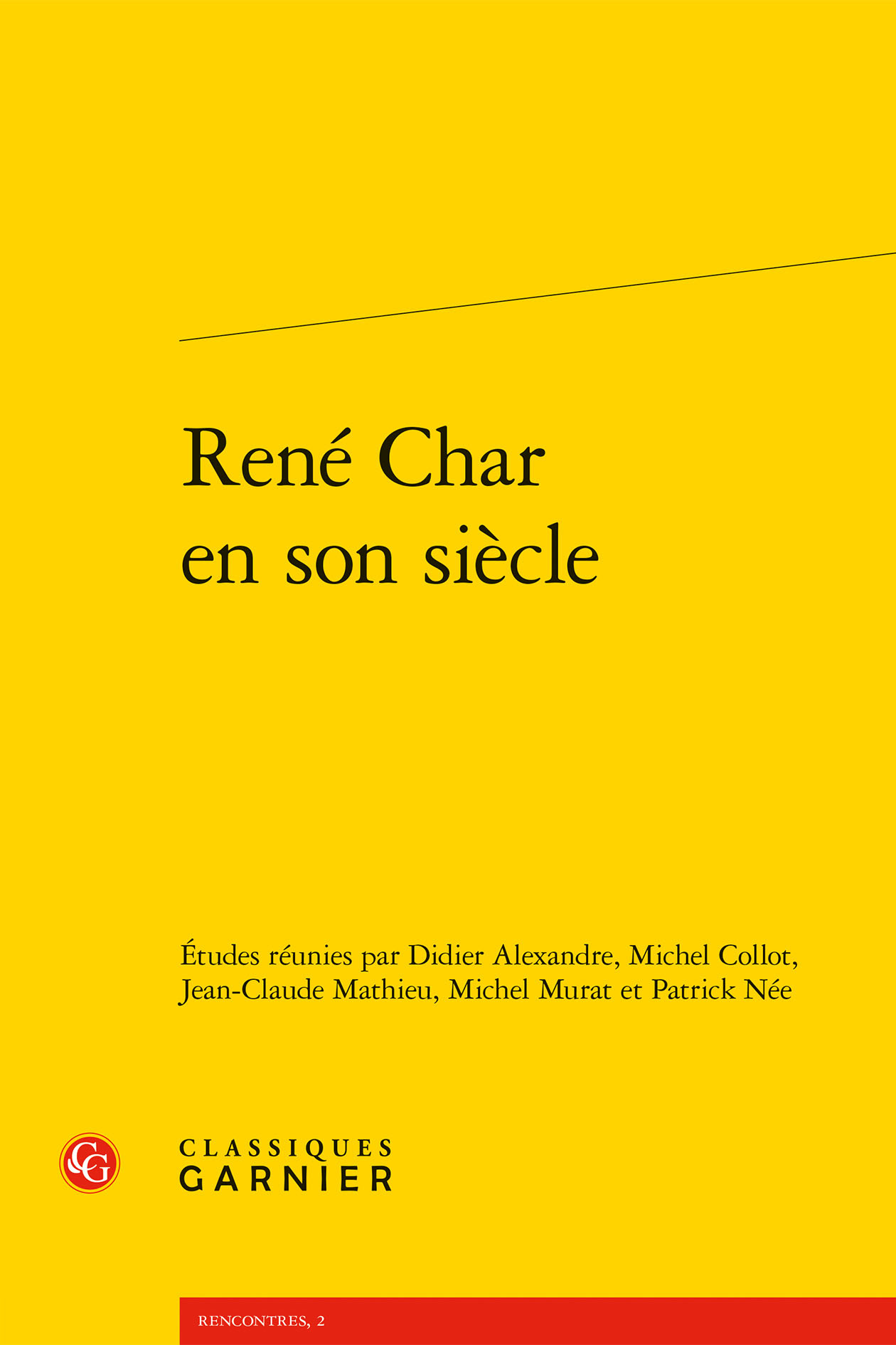 René Char en son siècle