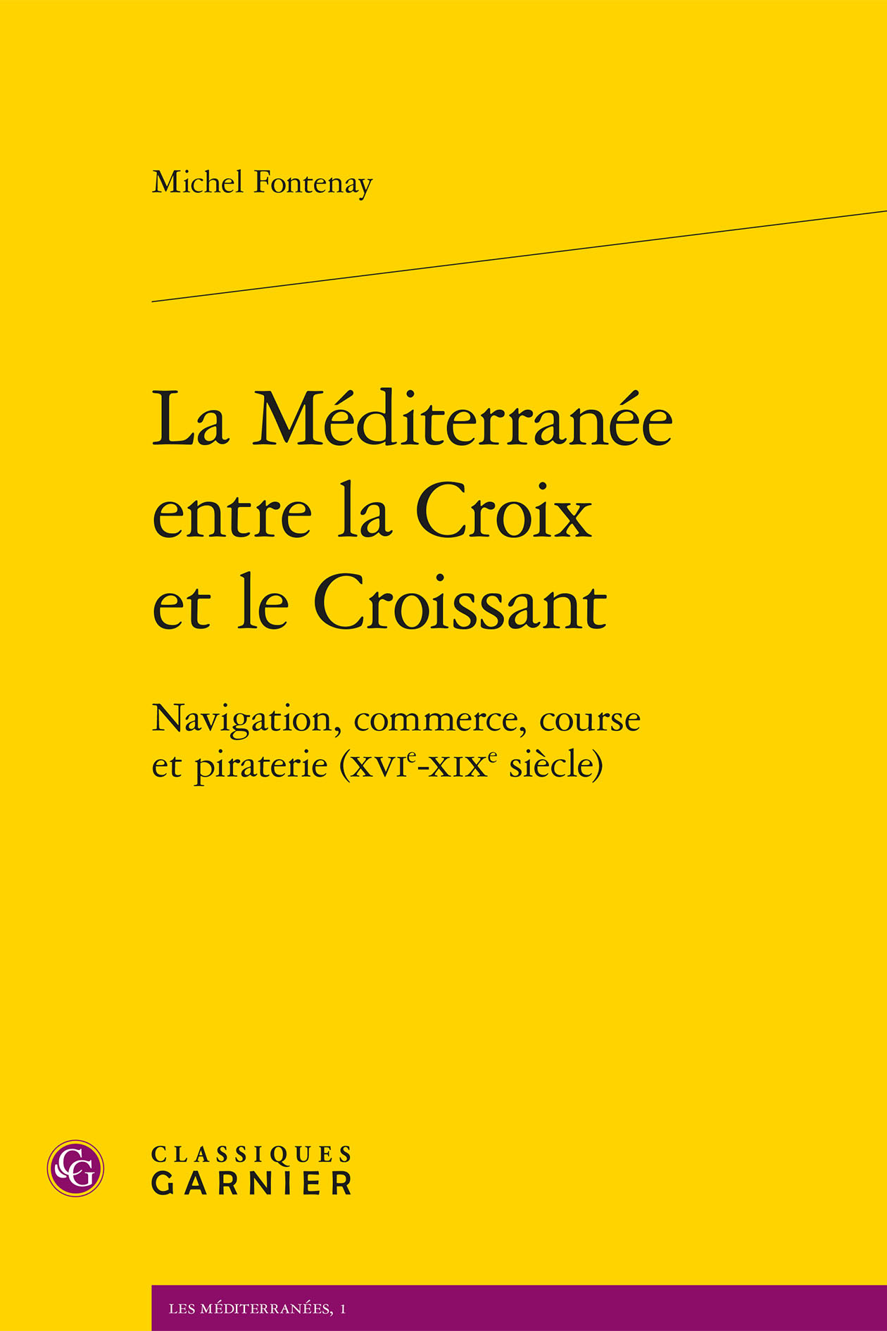 La Méditerranée entre la Croix et le Croissant