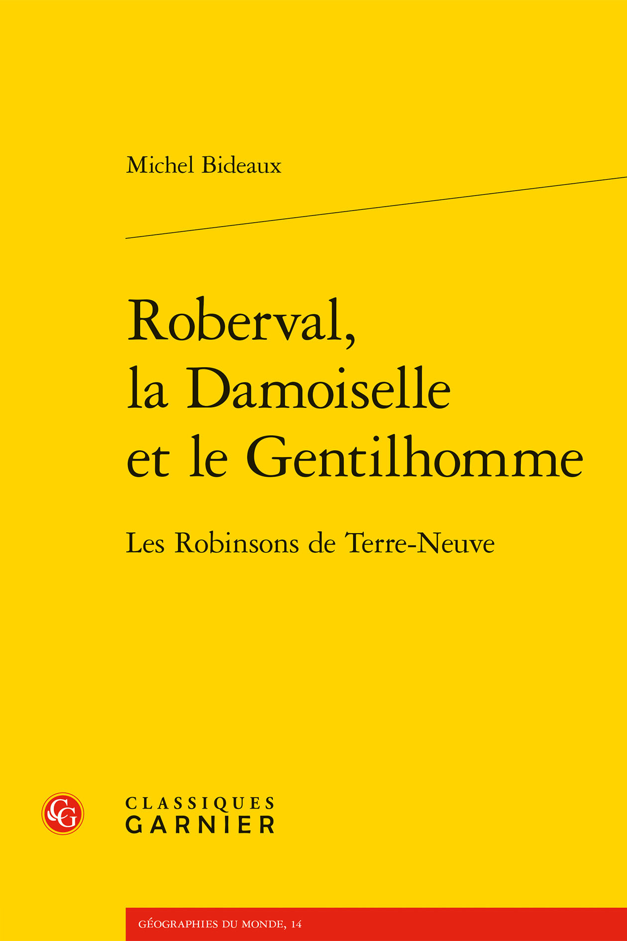 Roberval, la Damoiselle et le Gentilhomme
