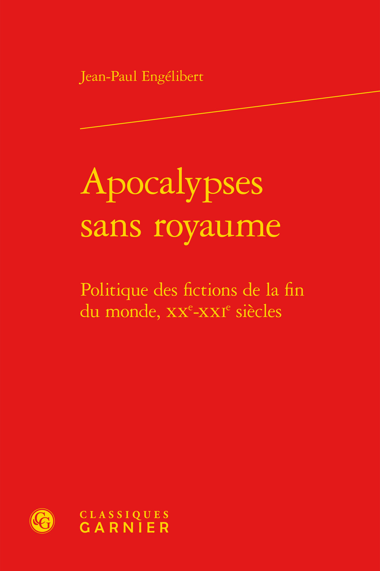 Apocalypses sans royaume