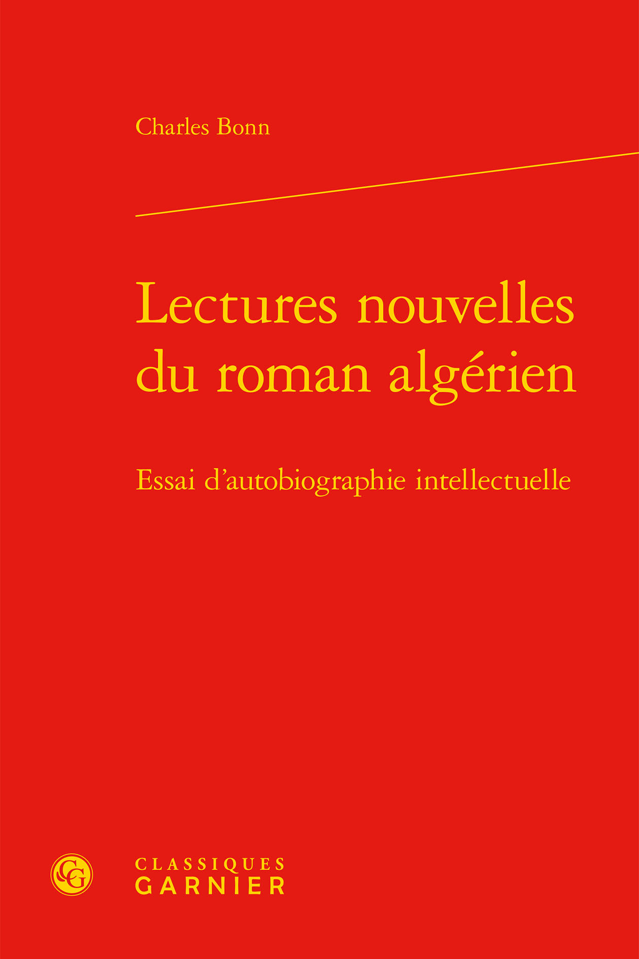 Lectures nouvelles du roman algérien