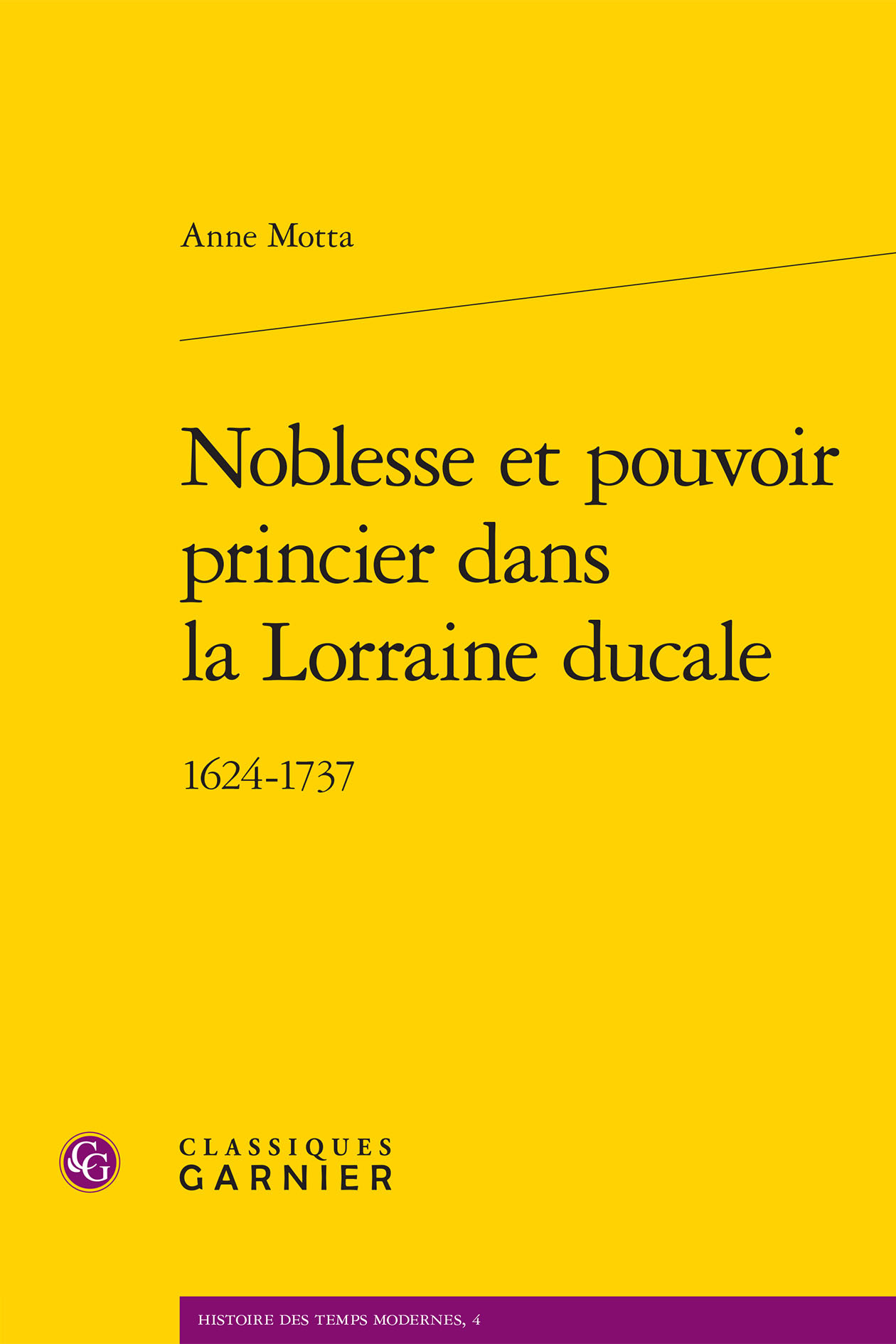 Noblesse et pouvoir princier dans la Lorraine ducale
