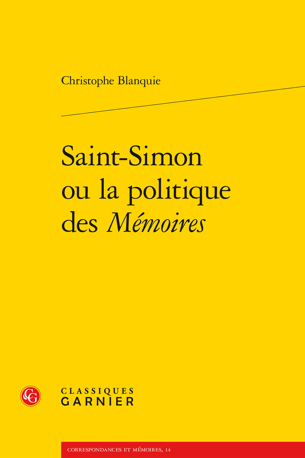 Saint-Simon ou la politique des Mémoires