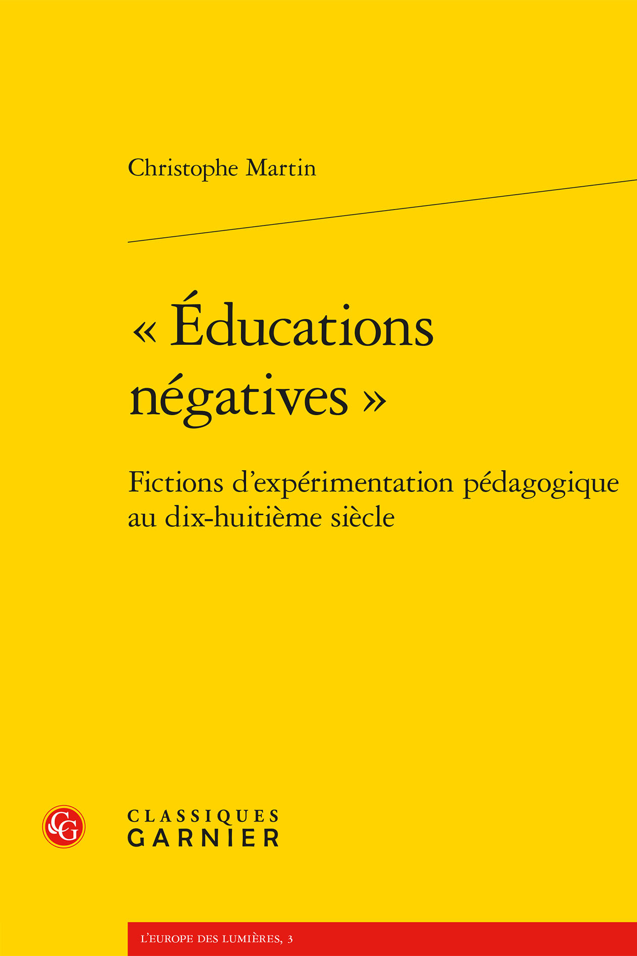 « Éducations négatives »