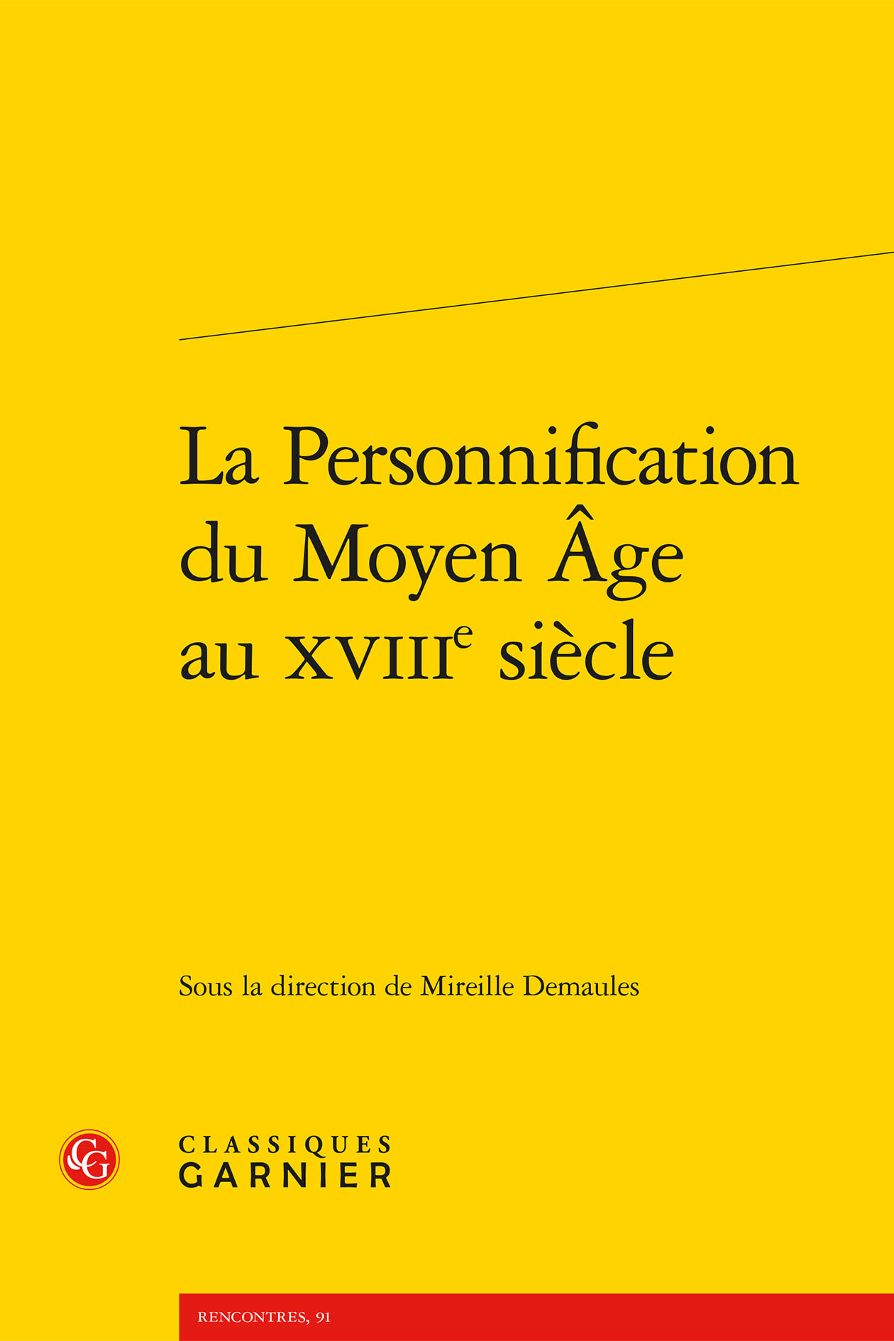 La Personnification du Moyen Âge au XVIIIe siècle