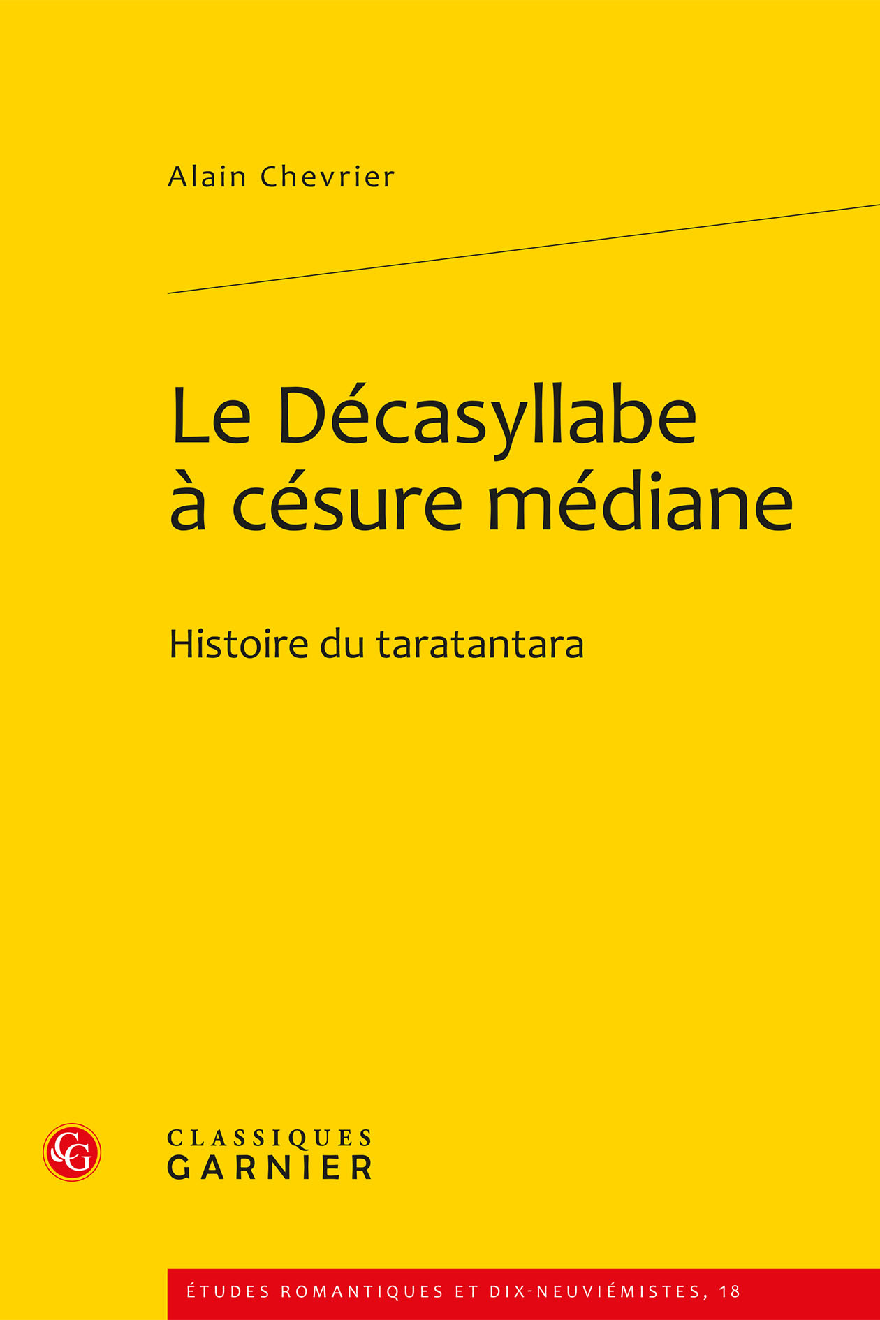 Le Décasyllabe à césure médiane