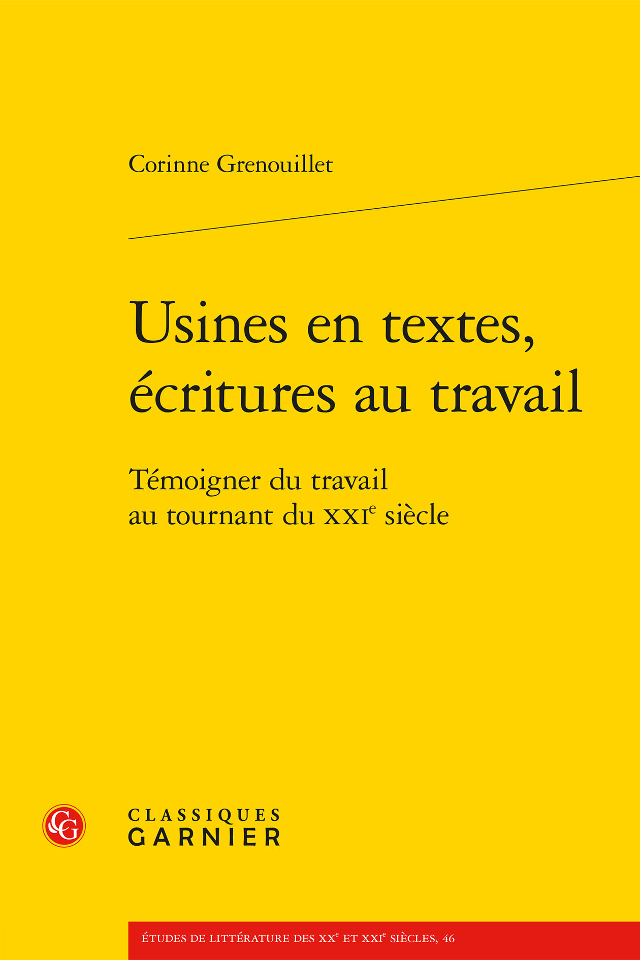 Usines en textes, écritures au travail