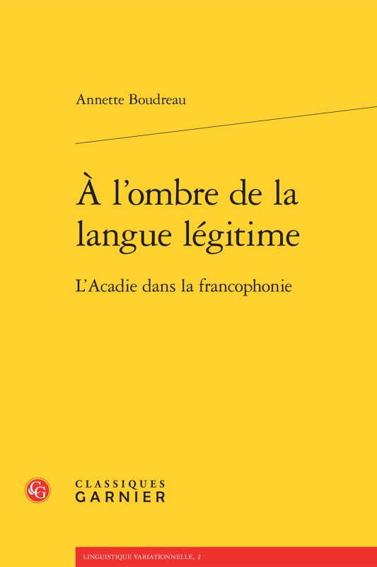 À l'ombre de la langue légitime