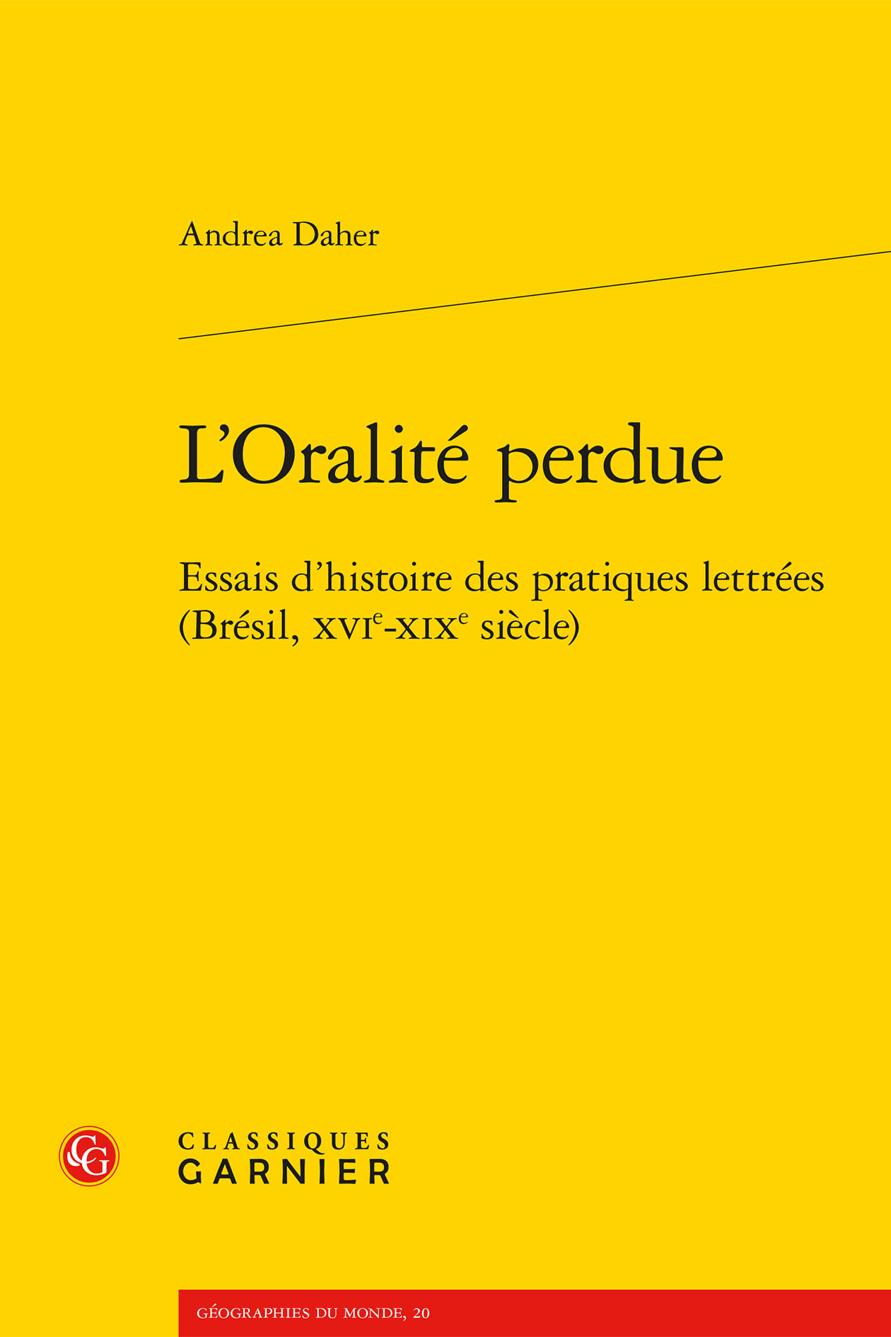 L'Oralité perdue