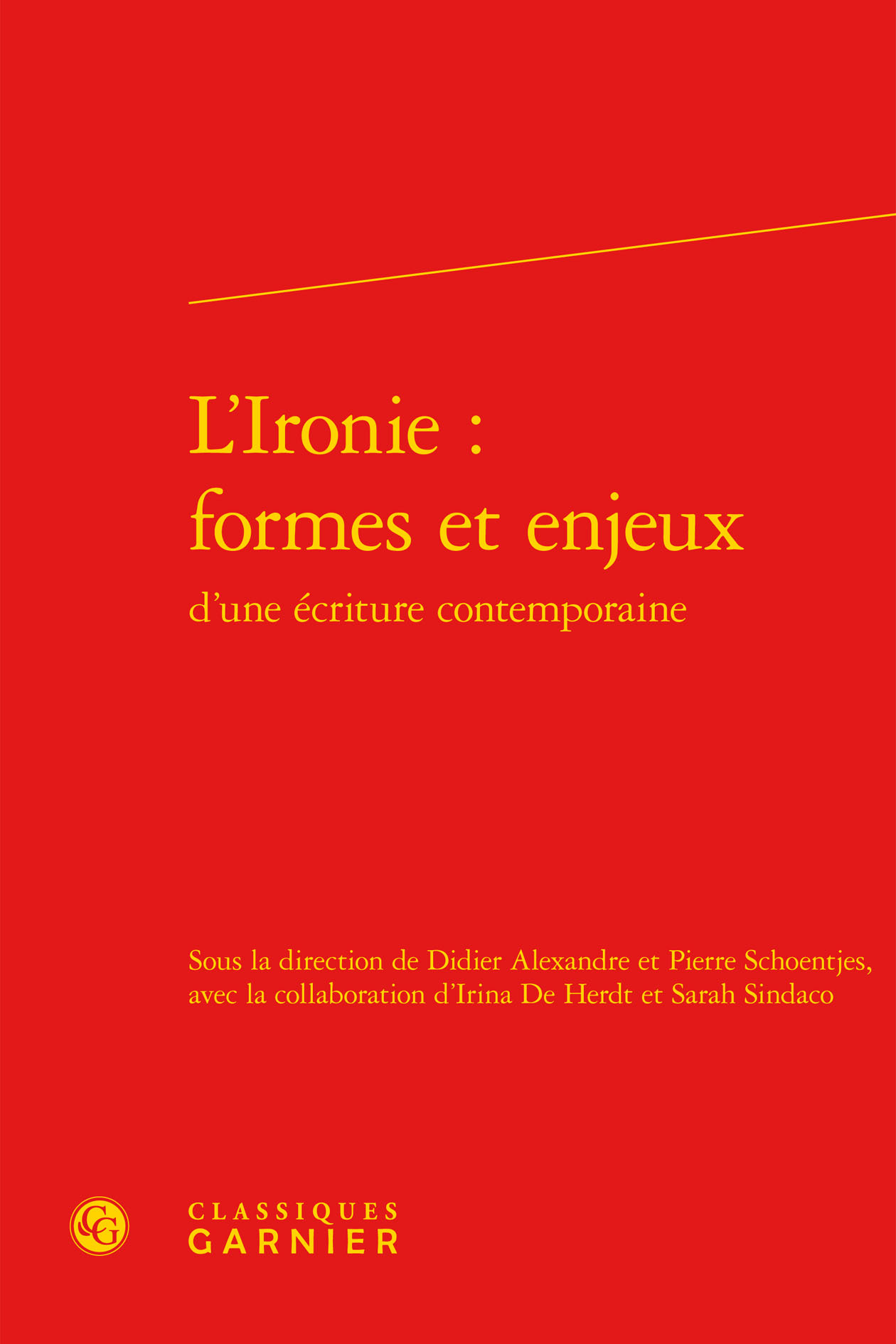 L'Ironie : formes et enjeux