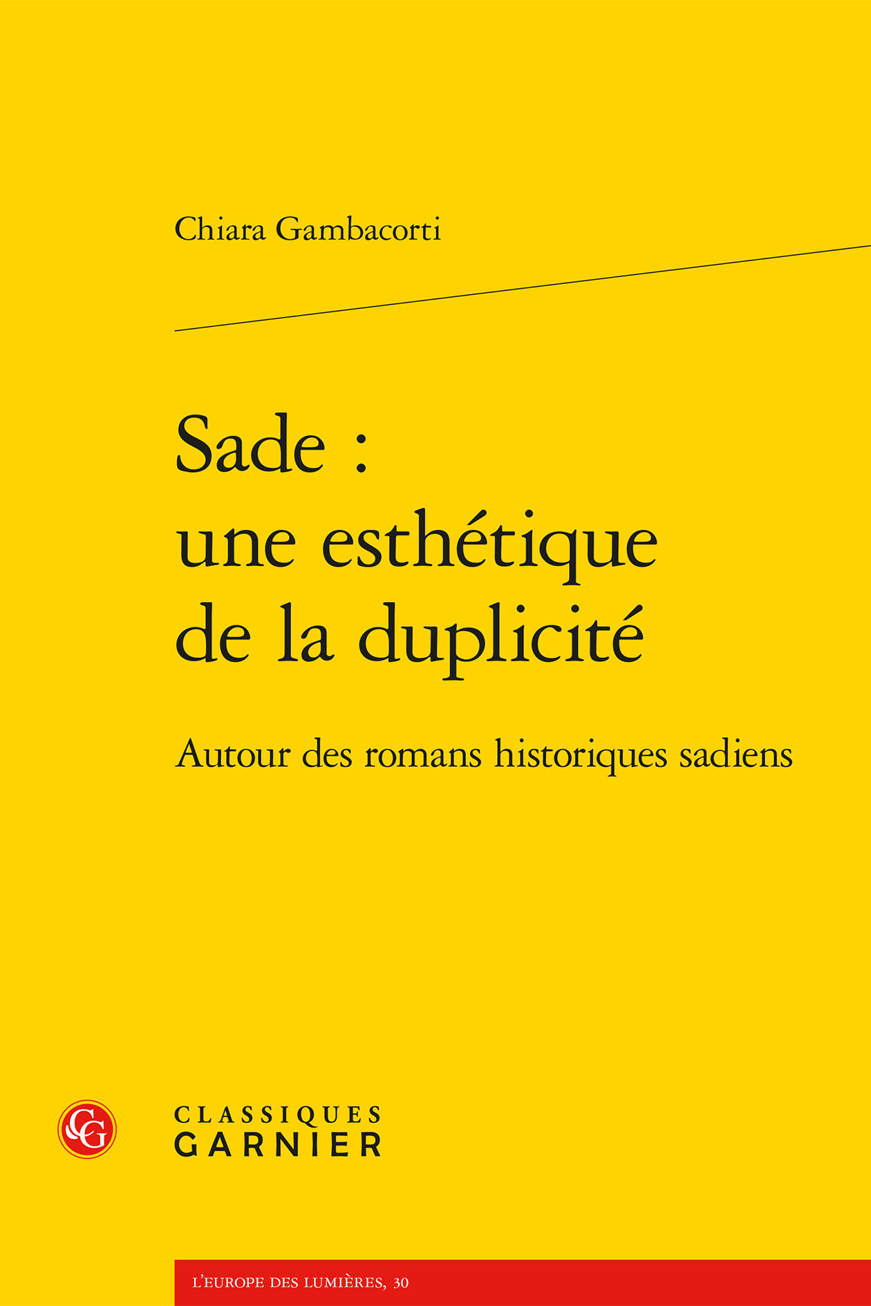 Sade : une esthétique de la duplicité