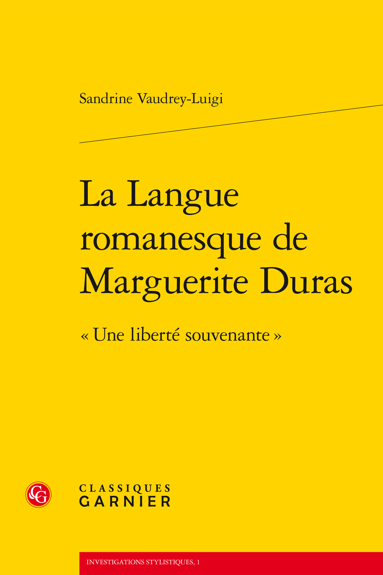 La Langue romanesque de Marguerite Duras