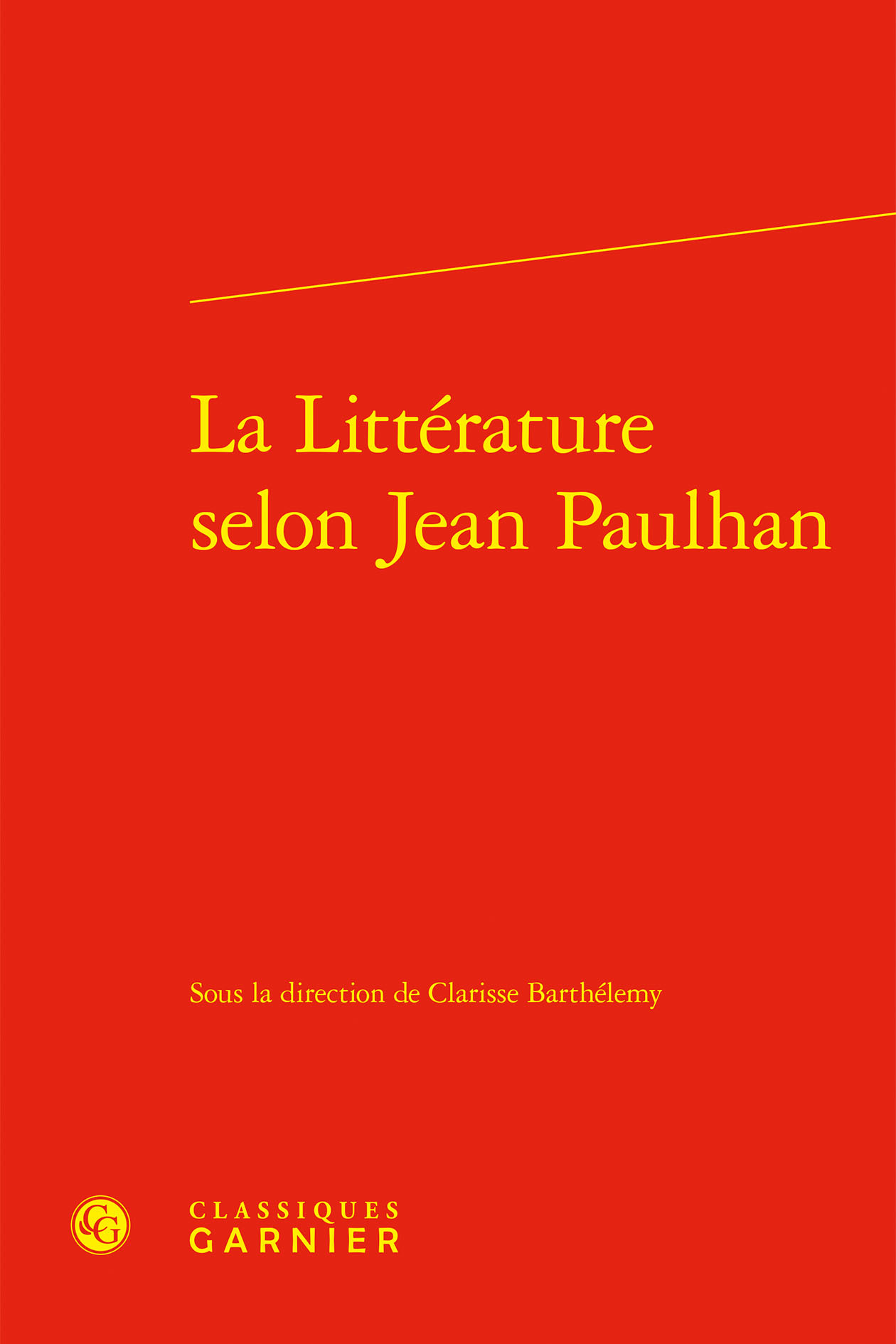 La Littérature selon Jean Paulhan