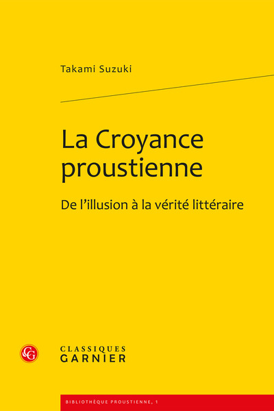 La Croyance proustienne