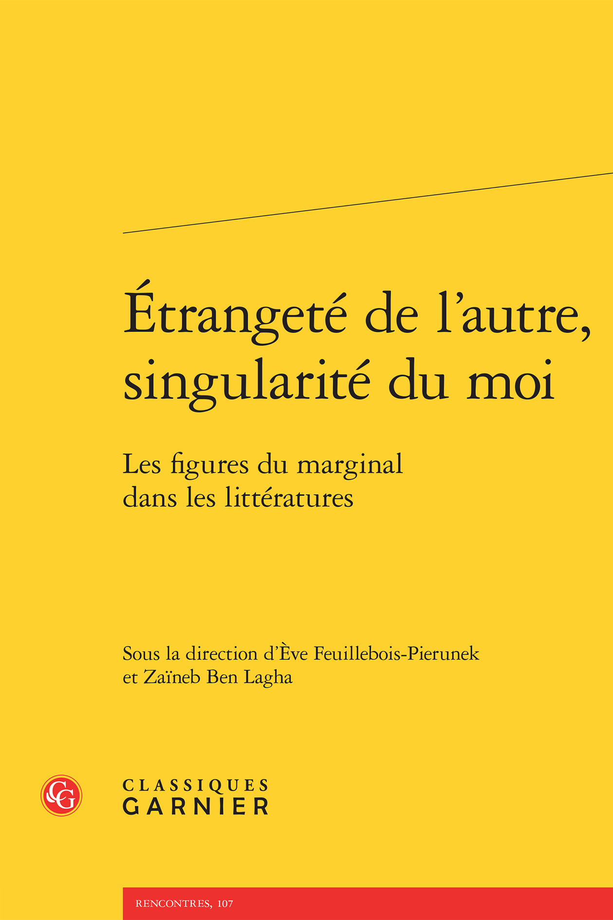 Étrangeté de l'autre, singularité du moi