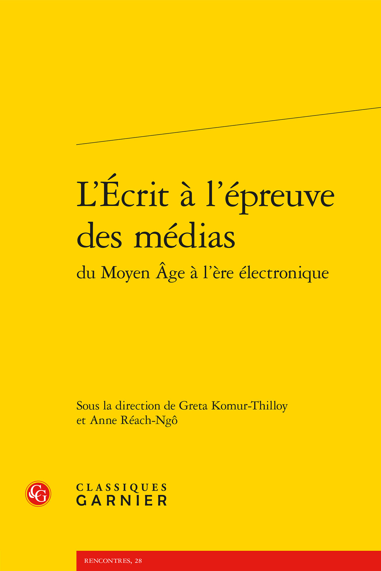 L'Écrit à l'épreuve des médias