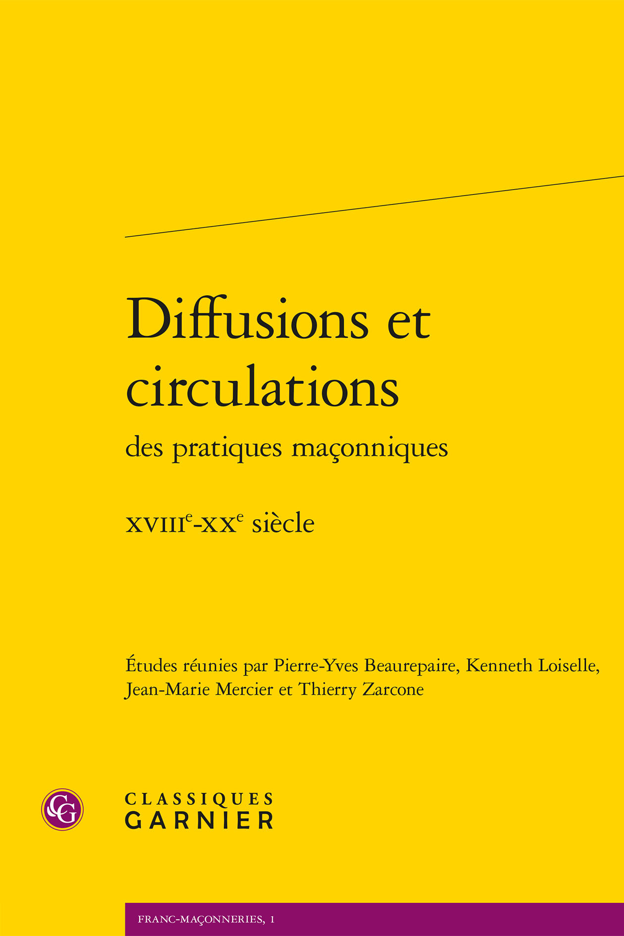 Diffusions et circulations des pratiques maçonniques
