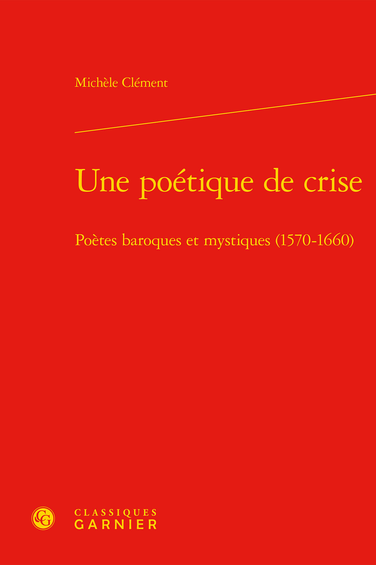 Une poétique de crise