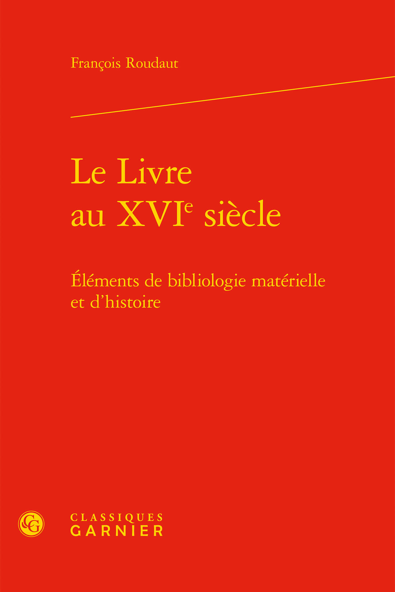 Le Livre au XVIe siècle