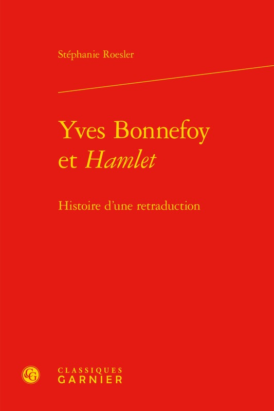 Yves Bonnefoy et Hamlet