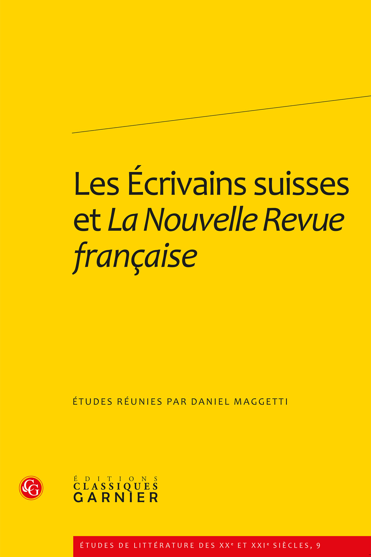 Les Écrivains suisses et La Nouvelle Revue française