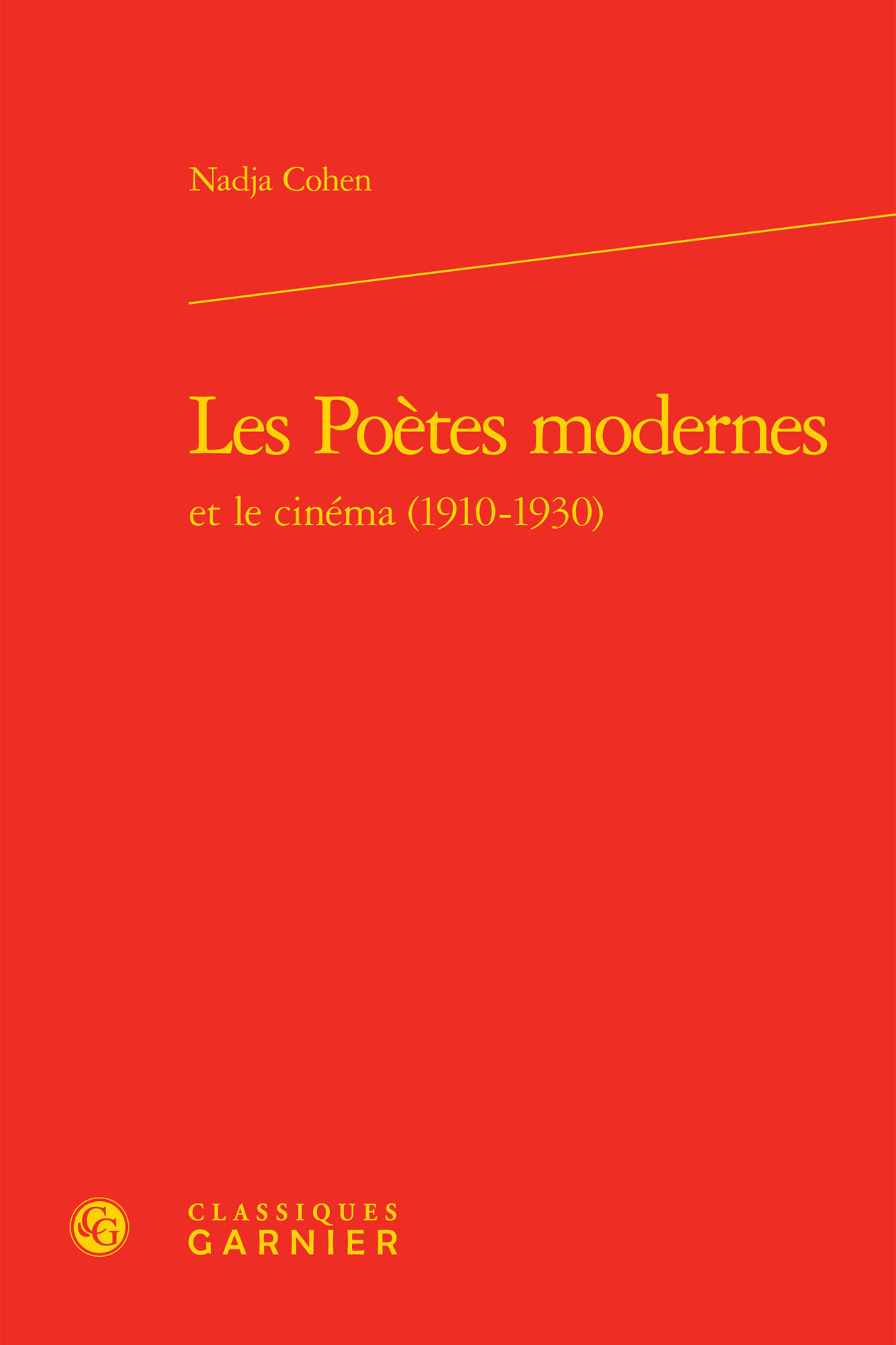 Les Poètes modernes et le cinéma (1910-1930)