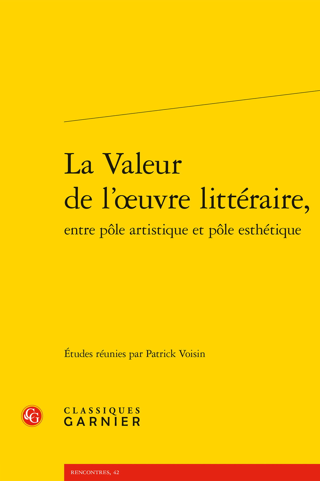 La Valeur de l'oeuvre littéraire,