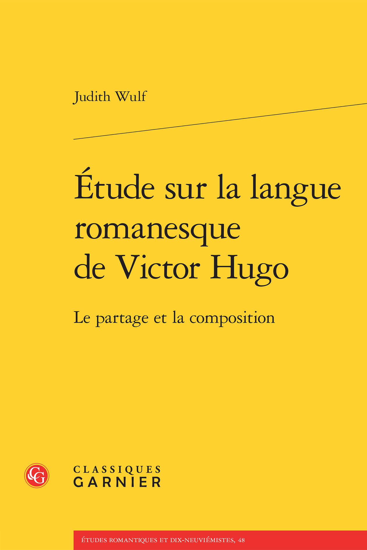 Étude sur la langue romanesque de Victor Hugo