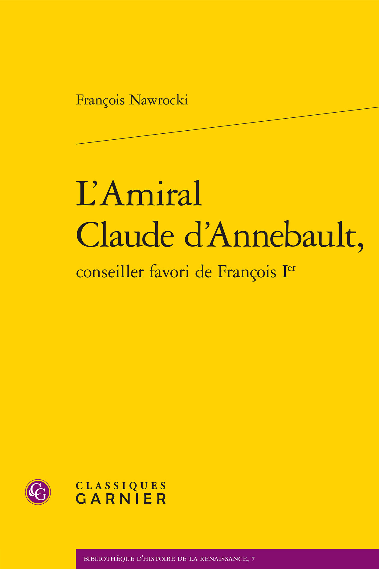 L'Amiral Claude d'Annebault,
