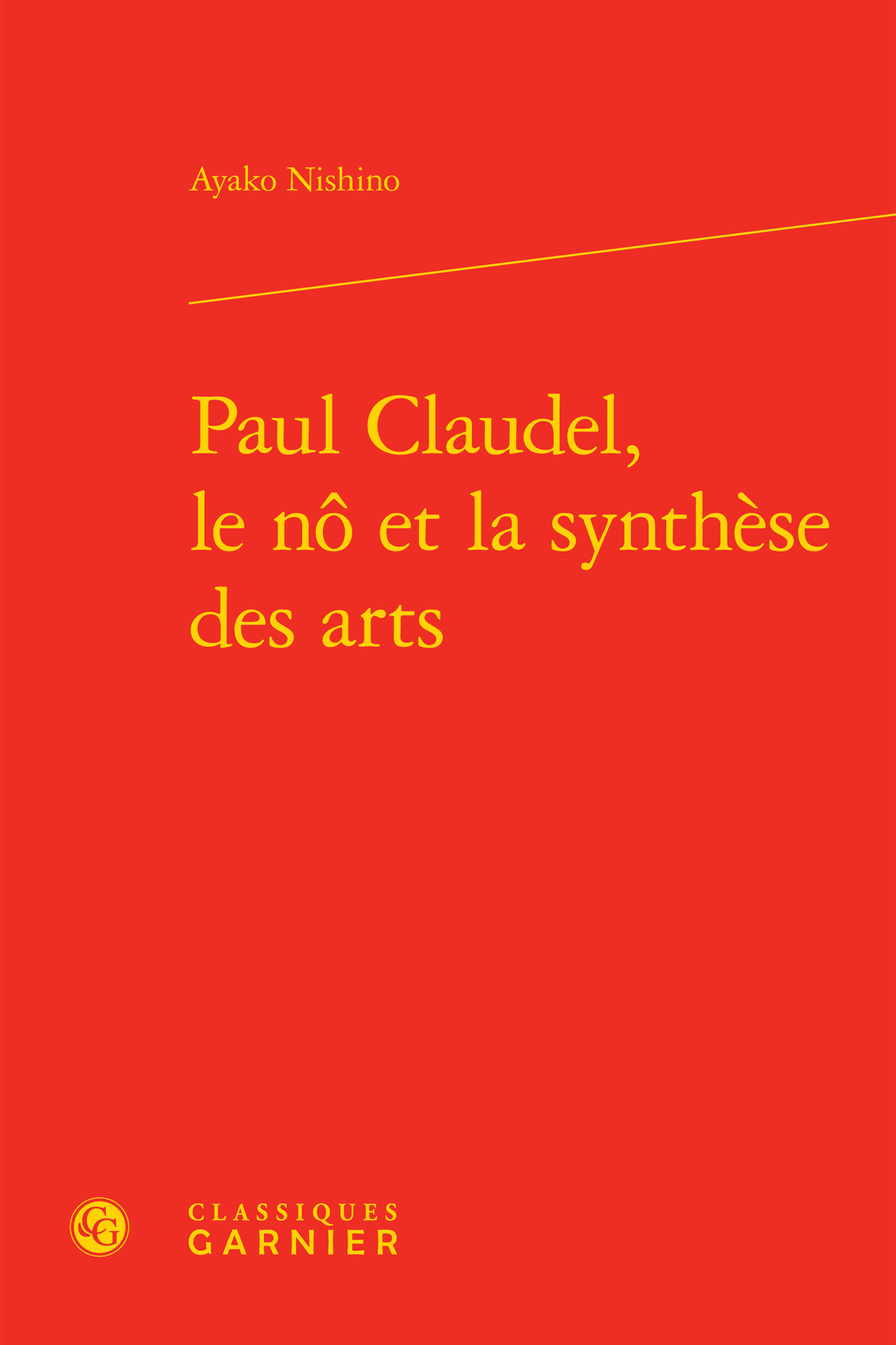 Paul Claudel, le nô et la synthèse des arts