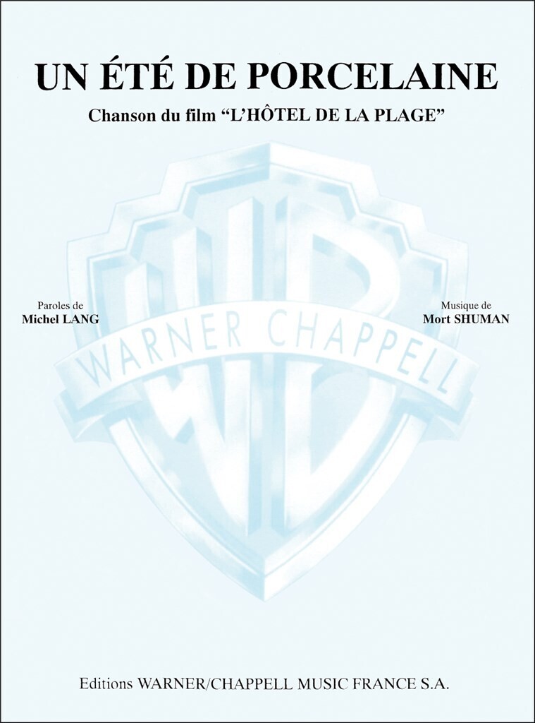 MORT SHUMAN : UN ETE DE PORCELAINE (DU FILM L'HOTEL DE LA PLAGE) - CHANT ET PIANO