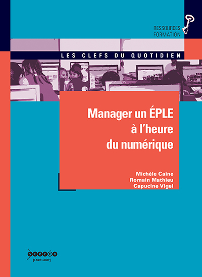 Manager un ÉPLE à l'heure du numérique