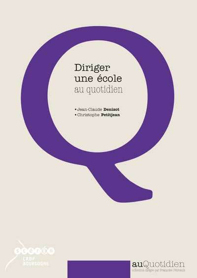 Diriger une école au quotidien