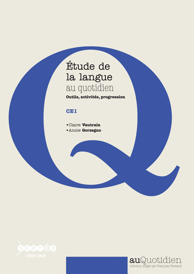 Étude de la langue au quotidien - outils, activités, progression
